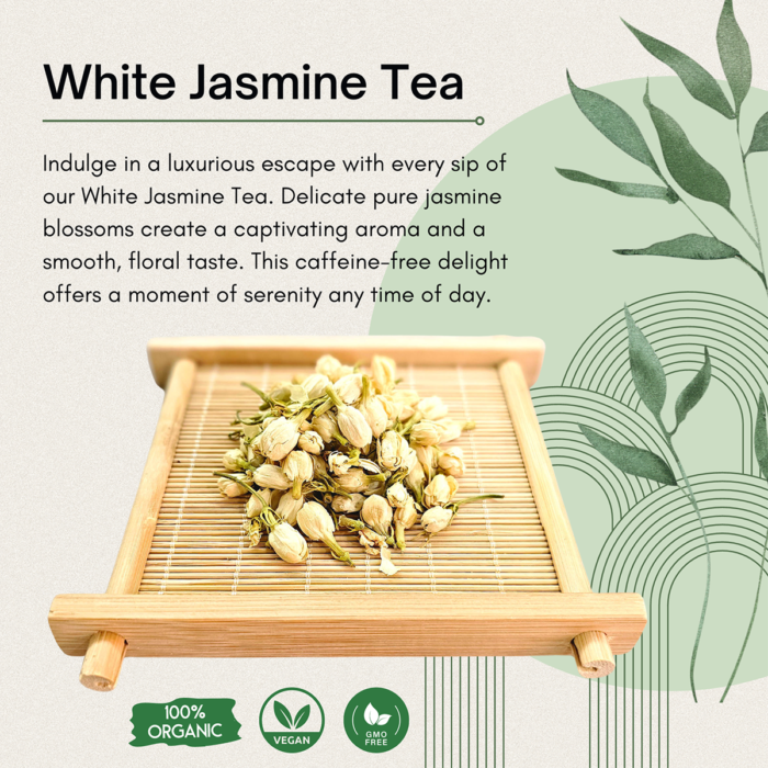 Organic White Jasmine Tea Buds