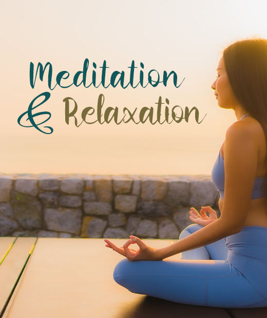 Meditation and Relaxation